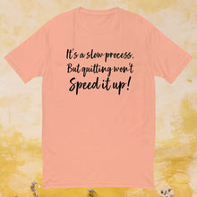 Load image into Gallery viewer, Don't Quit T-Shirt