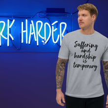 Load image into Gallery viewer, hardship is temporary Short Sleeve T-shirt