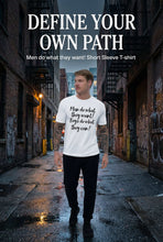 Load image into Gallery viewer, Men do what they want
